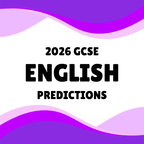GCSE 2026 English Predictions + Revision (AQA/EDEXCEL)